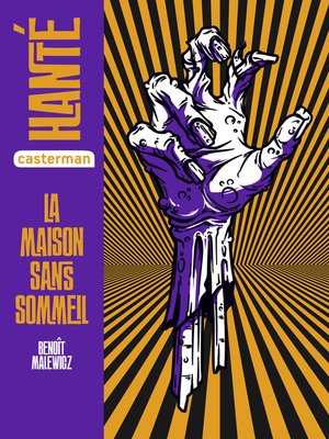 cover image of Hanté. La Maison sans sommeil